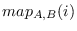 $map_{A,B}(i)$